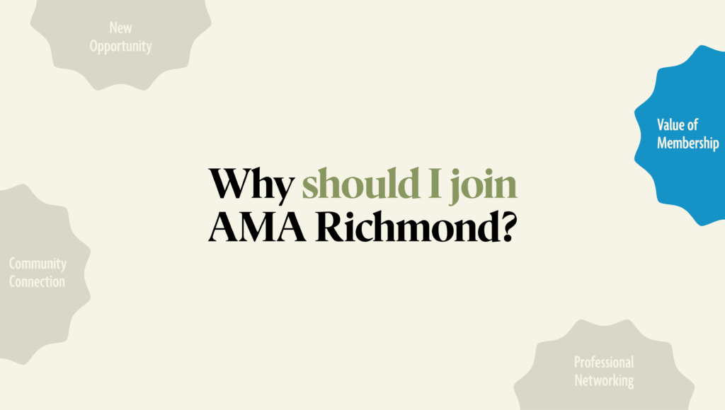 Beyond the Event Ticket: AMA Richmond Benefits